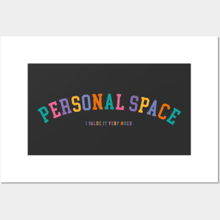 personal space Posters and Art